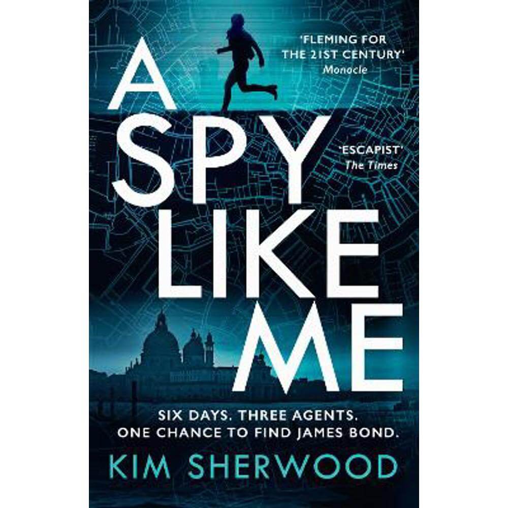 A Spy Like Me (Double O, Book 2) (Paperback) - Kim Sherwood